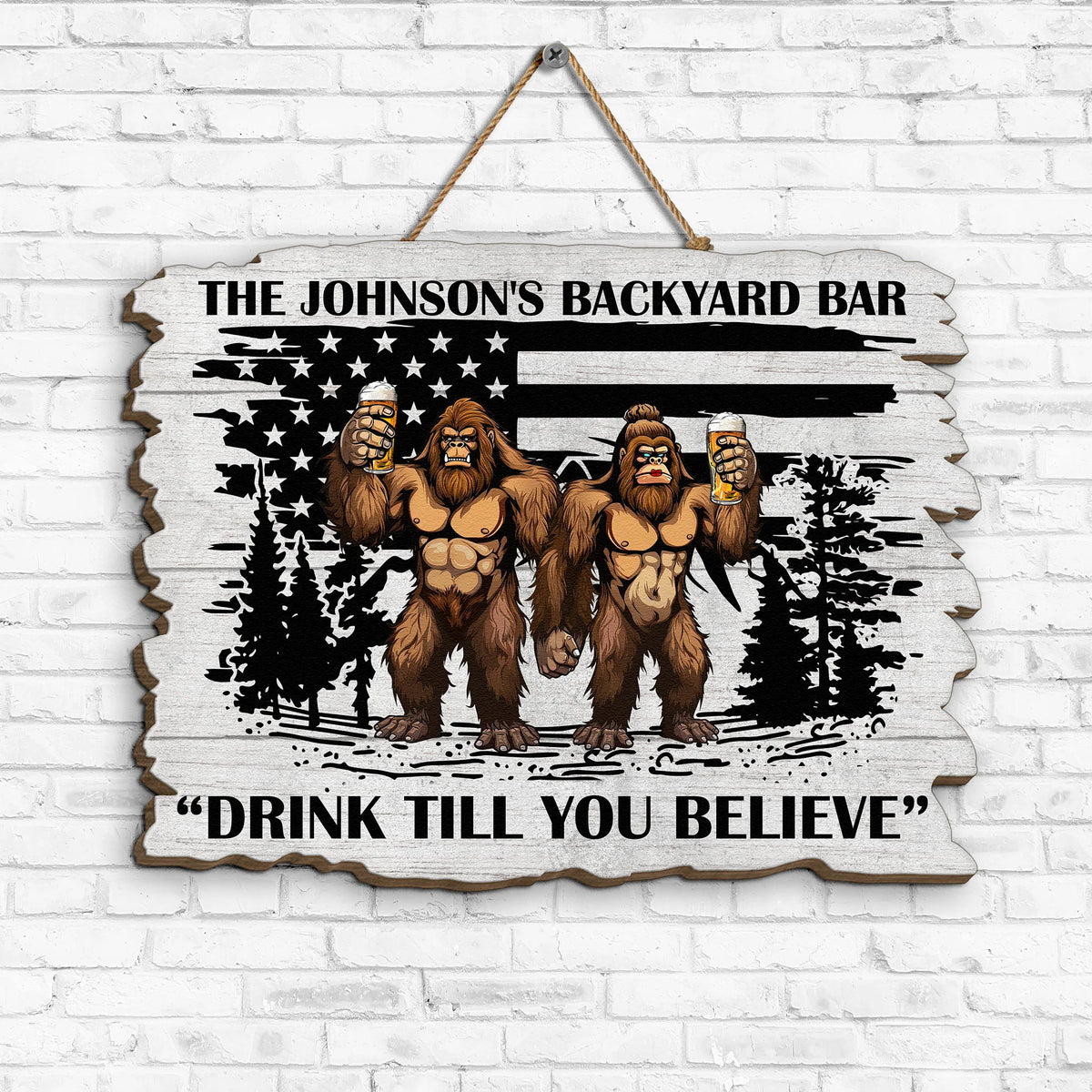 Drink Till You Believe Custom Bigfoot Backyard Bar Wood Sign - Personalized Outdoor Decor Gift