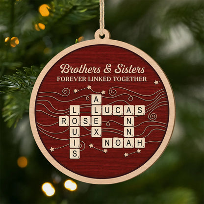 Brothers & Sisters Forever Linked Together - Personalized Wood Crossword Ornament for Family