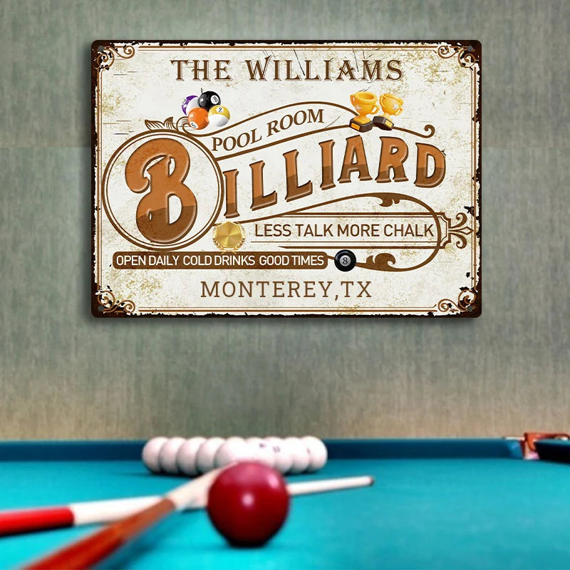 "Less Talk More Chalk" Custom Pool Room Metal Sign - Personalized Billiard Wall Decor