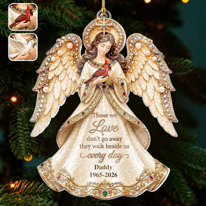 Those We Love Don't Go Away Personalized Memorial Angel Ornament - Custom Acrylic Keepsake Gift for Christmas