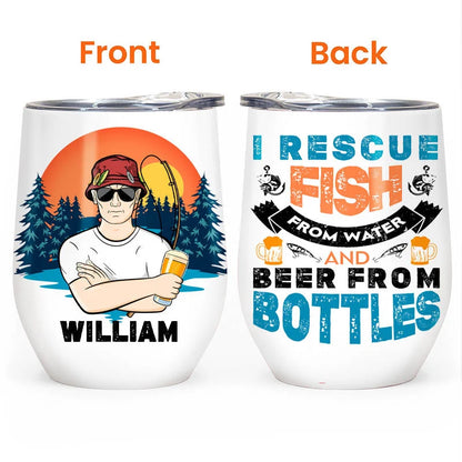 "I Rescue Fish And Beer" Personalized Wine Tumbler - Custom Gift for Fishing Lovers