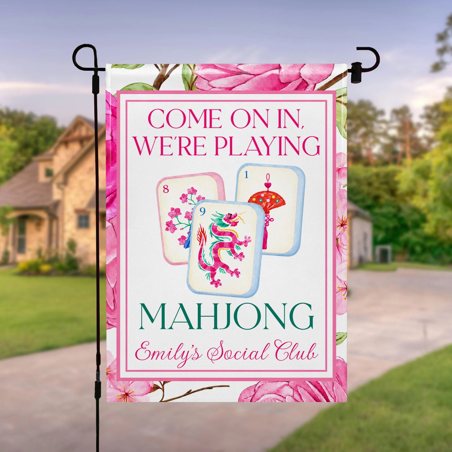 Come On In We're Playing Mahjong Personalized Garden Flag - Custom Social Club Yard Decor