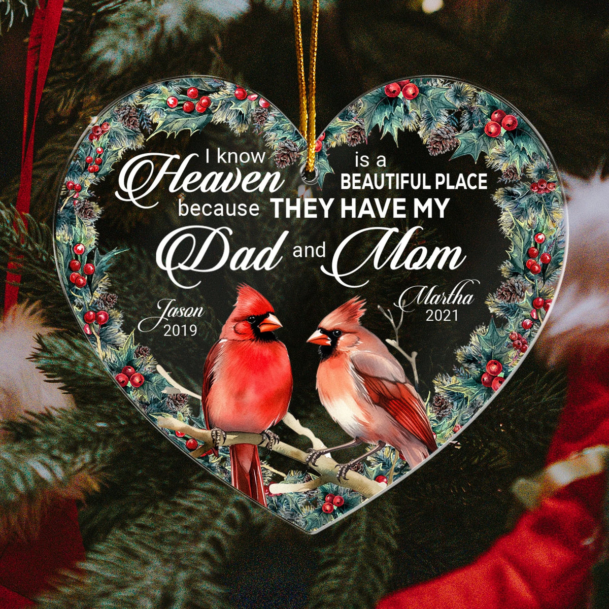 "I Know Heaven Is A Beautiful Place" Personalized Acrylic Ornament - Custom Cardinal Memorial Keepsake for Family