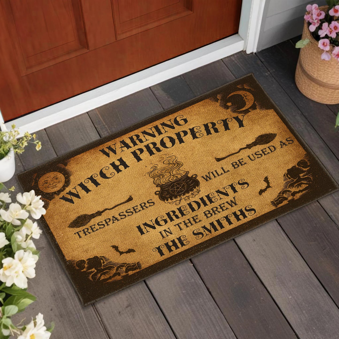 Warning Witch Property, Trespassers Used As Ingredients