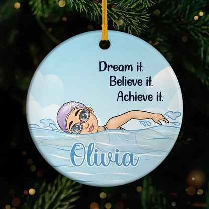 "Dream It Believe It Achieve It" Personalized Swimmer Ceramic Ornament - Custom Gifts for Swimmers