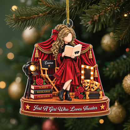 Just A Girl Who Loves Theater Personalized Acrylic Ornament - Christmas Keepsake Gift for Actress Drama Student