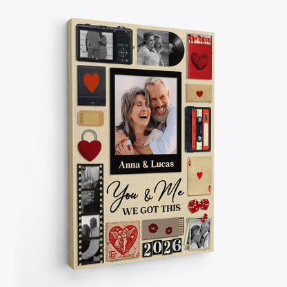 You & Me We Got This Personalized Couple Canvas / Poster - Romantic Anniversary Wedding Wall Art for Husband Wife