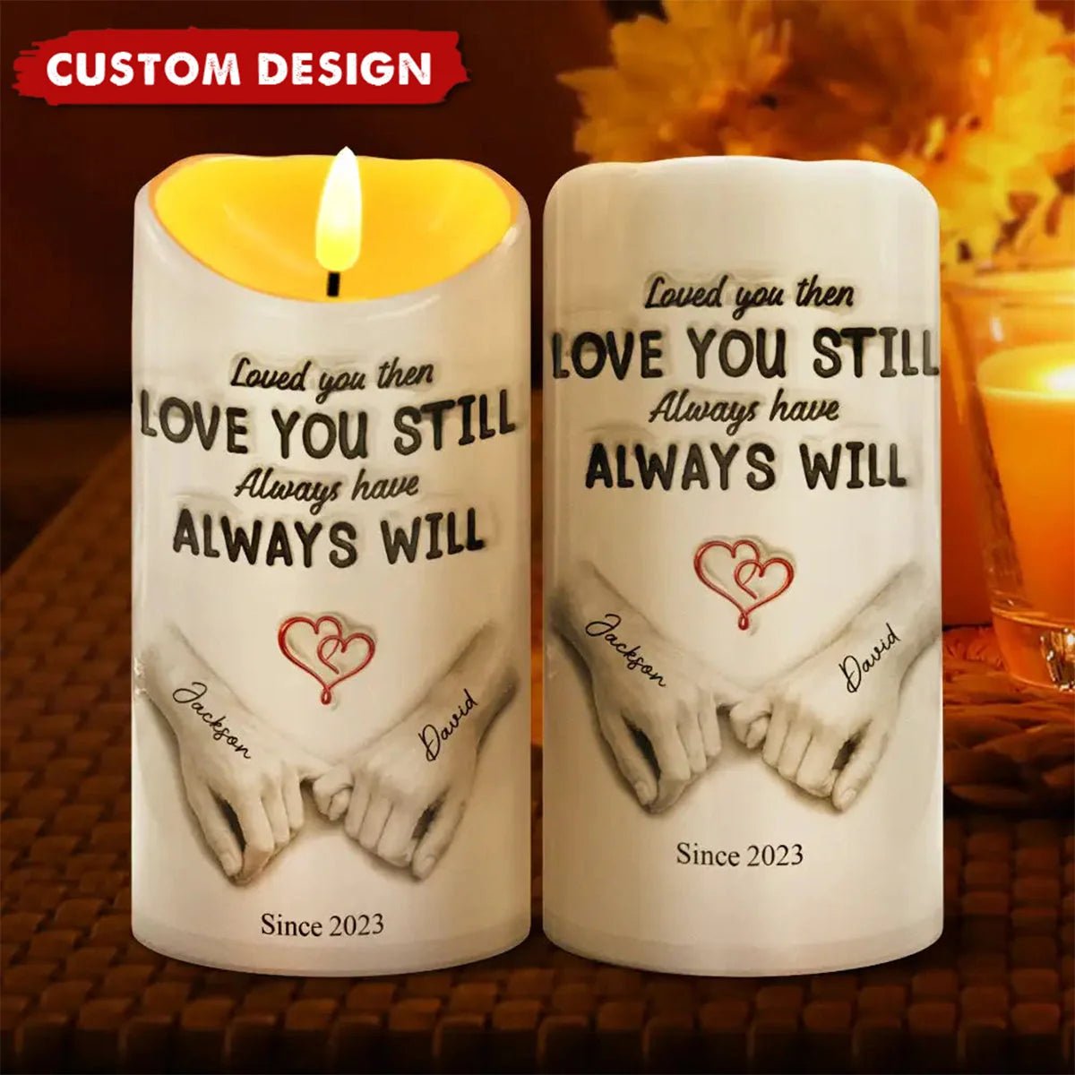 Loved You Then Love You Still Personalized Flameless LED Candle - Anniversary Keepsake for Couples