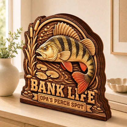 Bank Life Perch Fishing Personalized Wooden Block - Custom Gift for Anglers