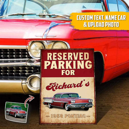 PRINTS10 Custom Photo Reserved Parking For Car Metal Sign N304 HN590