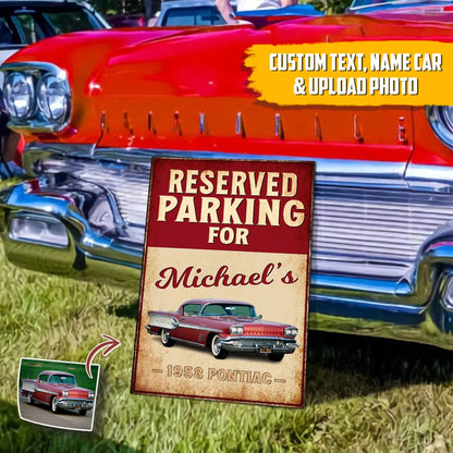 PRINTS10 Custom Photo Reserved Parking For Car Metal Sign N304 HN590