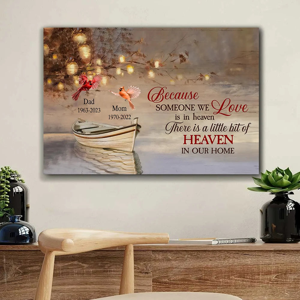 Because Someone We Love Is In Heaven - Personalized Memorial Canvas / Poster Art for Family