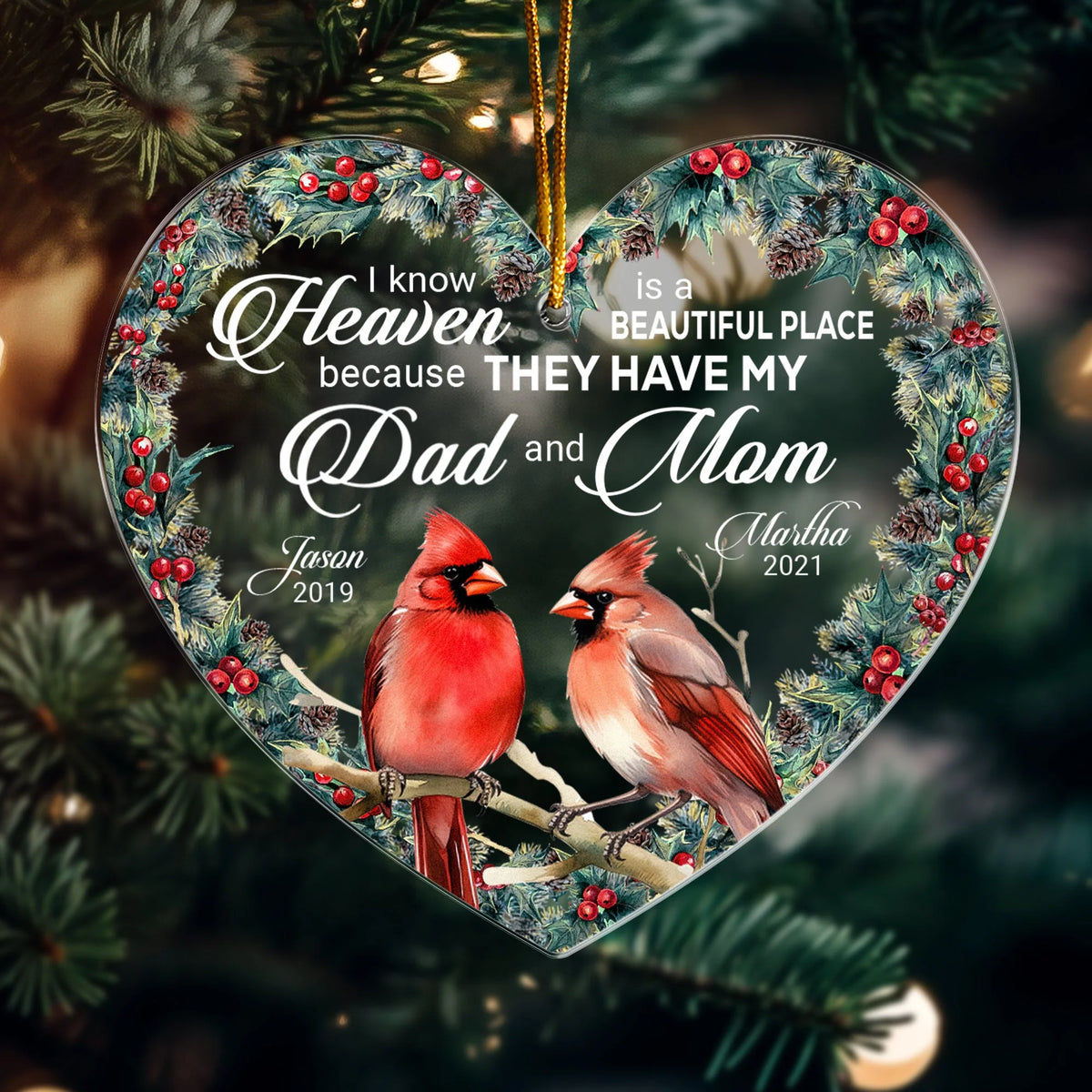 "I Know Heaven Is A Beautiful Place" Personalized Acrylic Ornament - Custom Cardinal Memorial Keepsake for Family