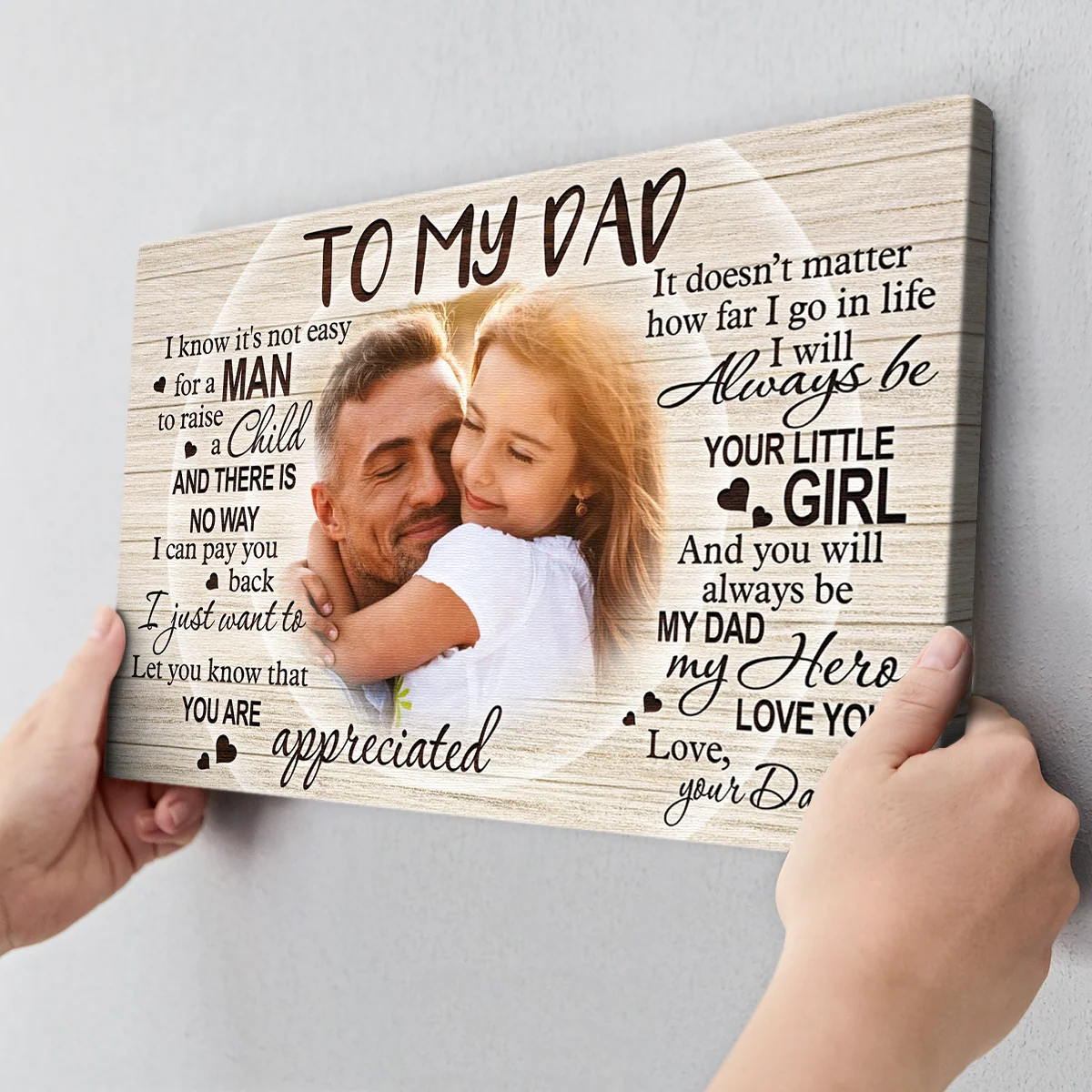 To My Dad I Know It's Not Easy - Personalized Photo Canvas / Poster Gift from Daughter