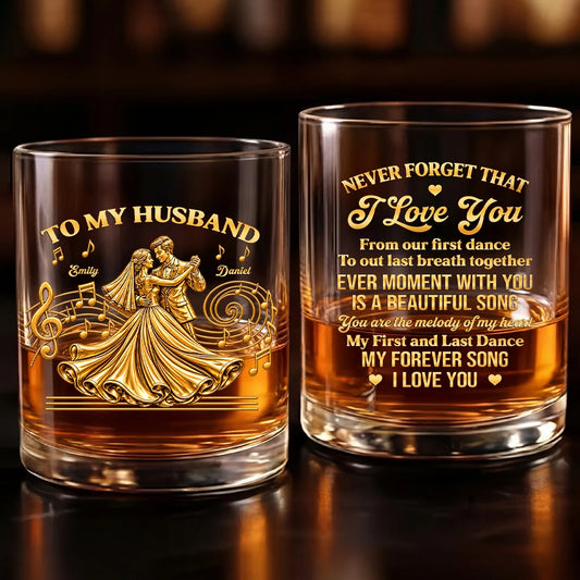 Never Forget That I Love You Personalized Whiskey Glass - Custom Couple Anniversary Gift for Husband Wife