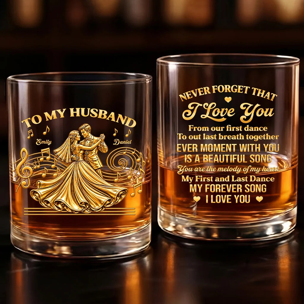 Never Forget That I Love You Personalized Whiskey Glass - Custom Couple Anniversary Gift for Husband Wife