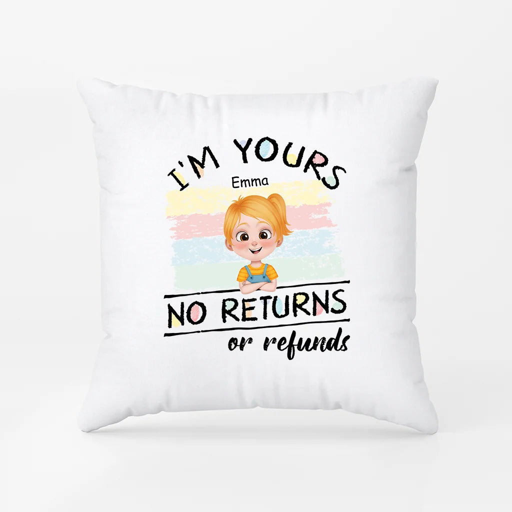 "We're Yours No Returns or Refunds" Personalized Pillow - Custom Kids Names Gift for Mom & Dad
