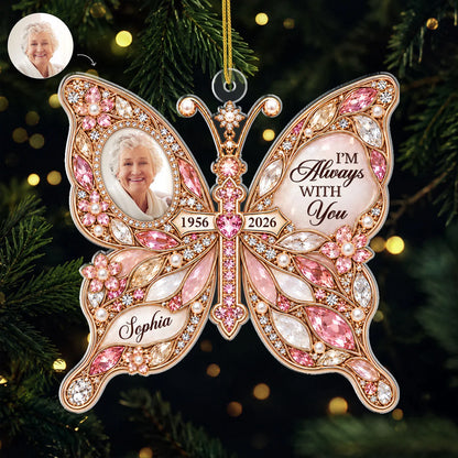 I’m Always With You Butterfly Memorial Ornament - Personalized Acrylic Keepsake with Custom Name, Sympathy Gift for Family