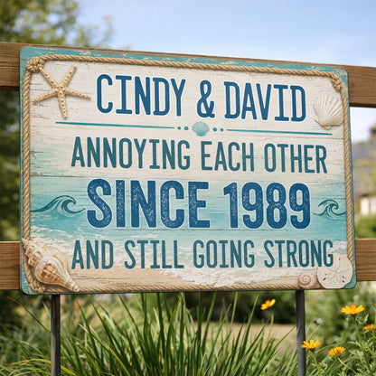 Custom Annoying Each Other Since Couple Metal Sign for Couples image 8