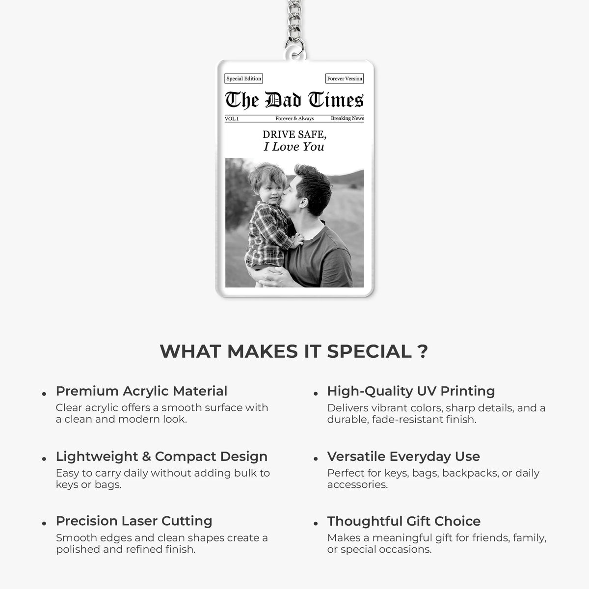 Drive Safe I Love You Personalized Photo Keychain - Custom Dad Newspaper Acrylic Gift