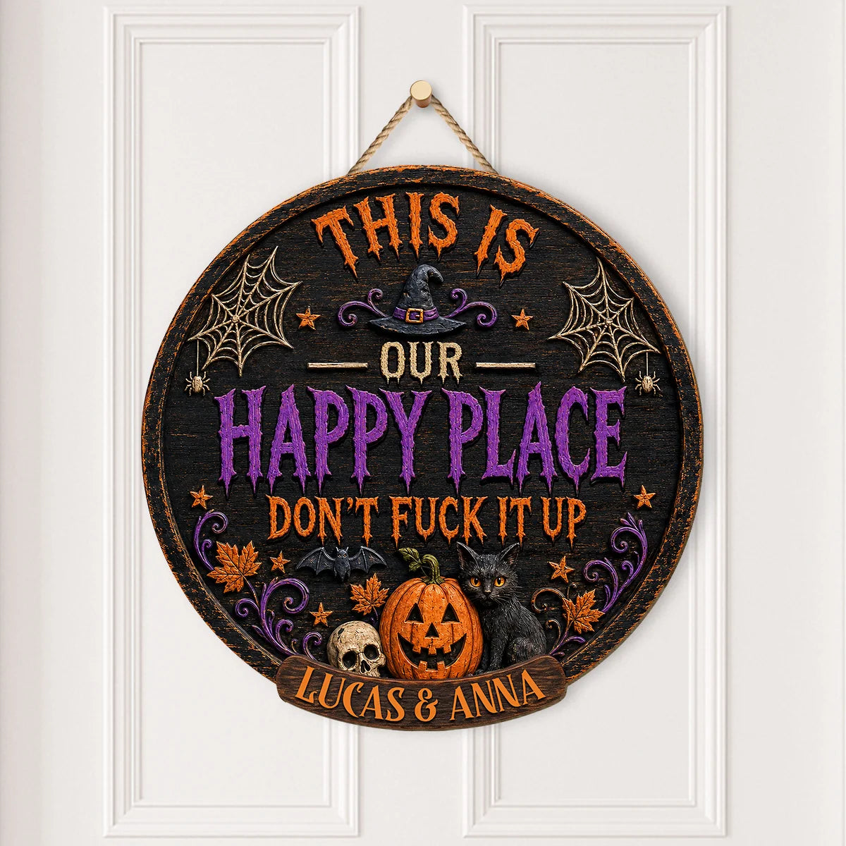 "This Is My Happy Place Don't Fuck It Up" Custom Halloween Wood Sign - Personalized Spooky Door Hanger Decor