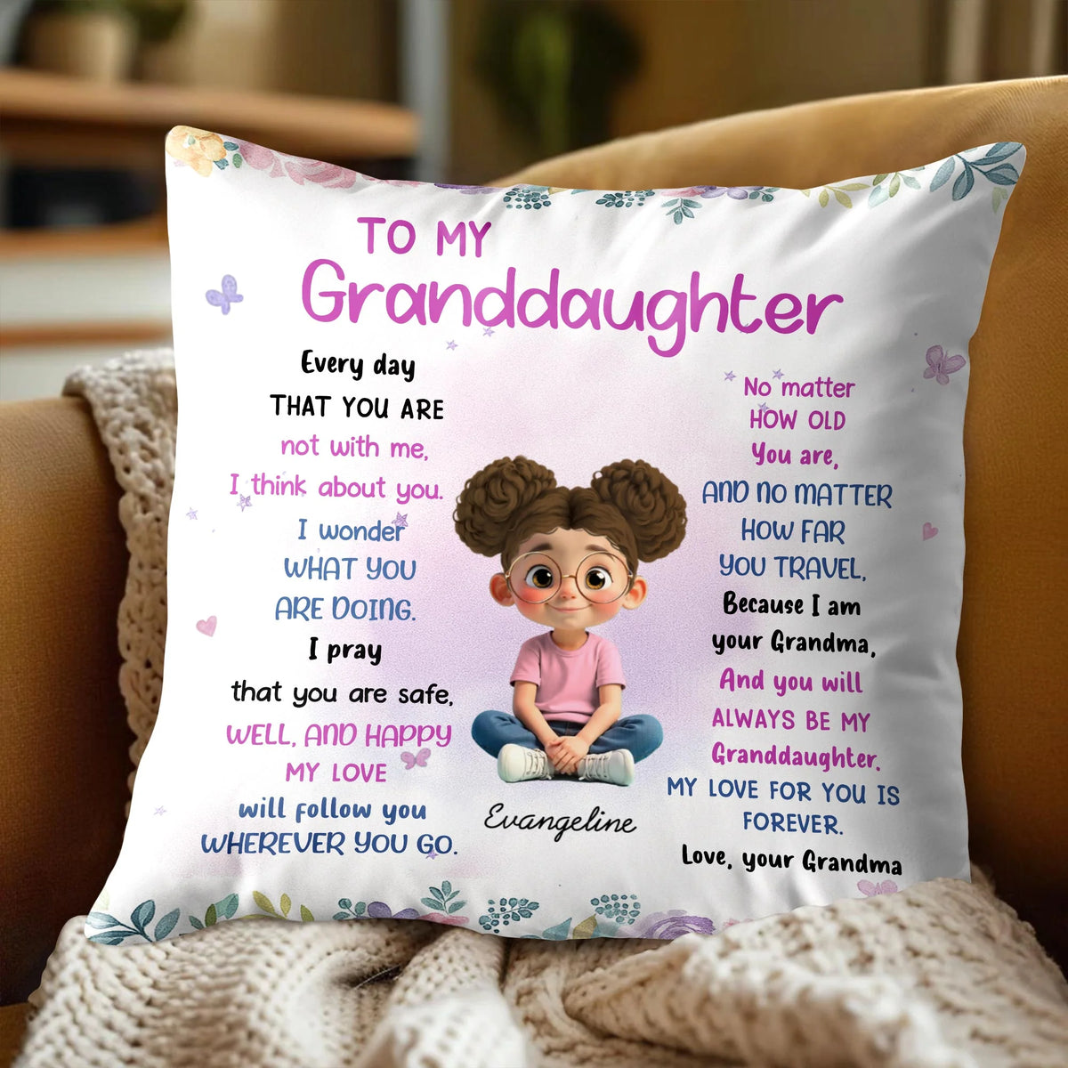 Love Will Follow You Wherever You Go - Personalized Pillow for Granddaughter