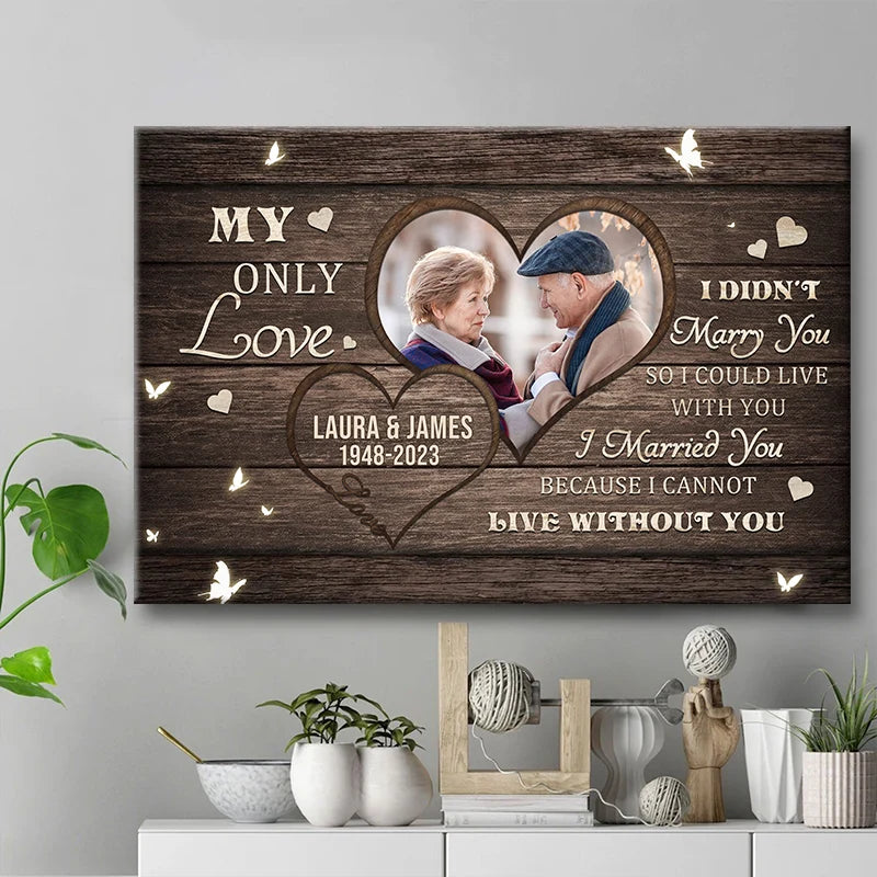 "My Only Love" Personalized Couple Photo Canvas / Poster - Custom Anniversary Wall Art Gift for Wife or Husband