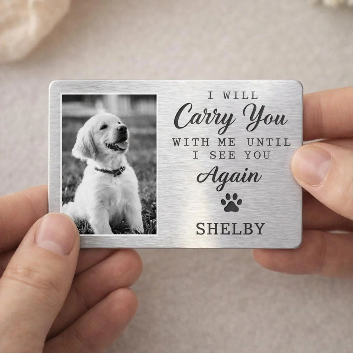 "I Will Carry You With Me" Personalized Pet Memorial Wallet Card - Pet Loss Sympathy Gift