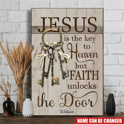 Jesus Is The Key To Heaven Custom Name Canvas / Poster Wall Art - Inspirational Christian Faith Quote Home Decor Gift