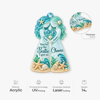 "You're The Bestie I Got To Choose" Personalized Acrylic Ornament - Keepsake Gift for Sister and Best Friend