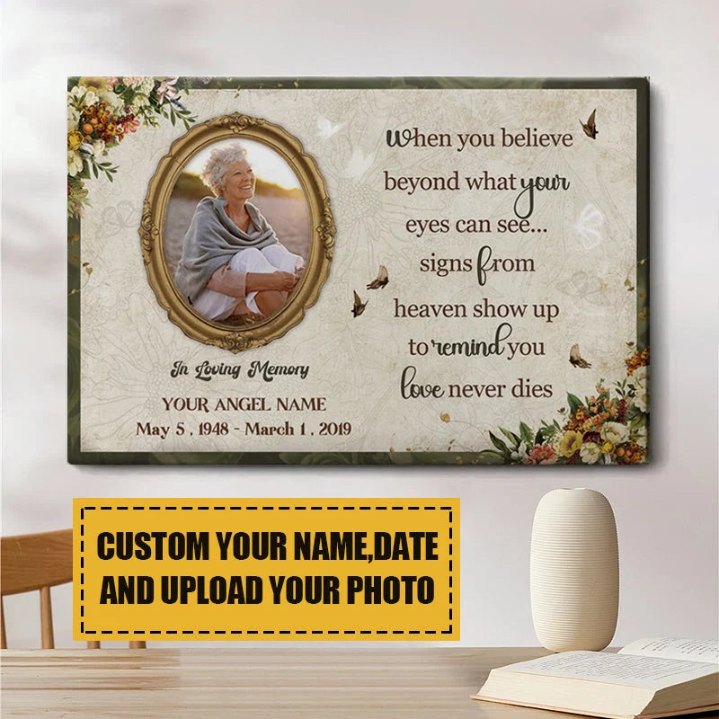 Love Never Dies Signs From Heaven - Personalized Memorial Canvas / Poster Wall Art Keepsake
