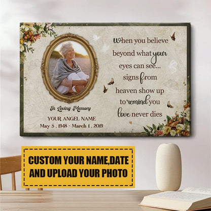 Love Never Dies Signs From Heaven - Personalized Memorial Canvas / Poster Wall Art Keepsake