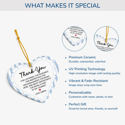 Thank You For Listening Personalized Ceramic Ornament - Custom Coworker Appreciation Gift