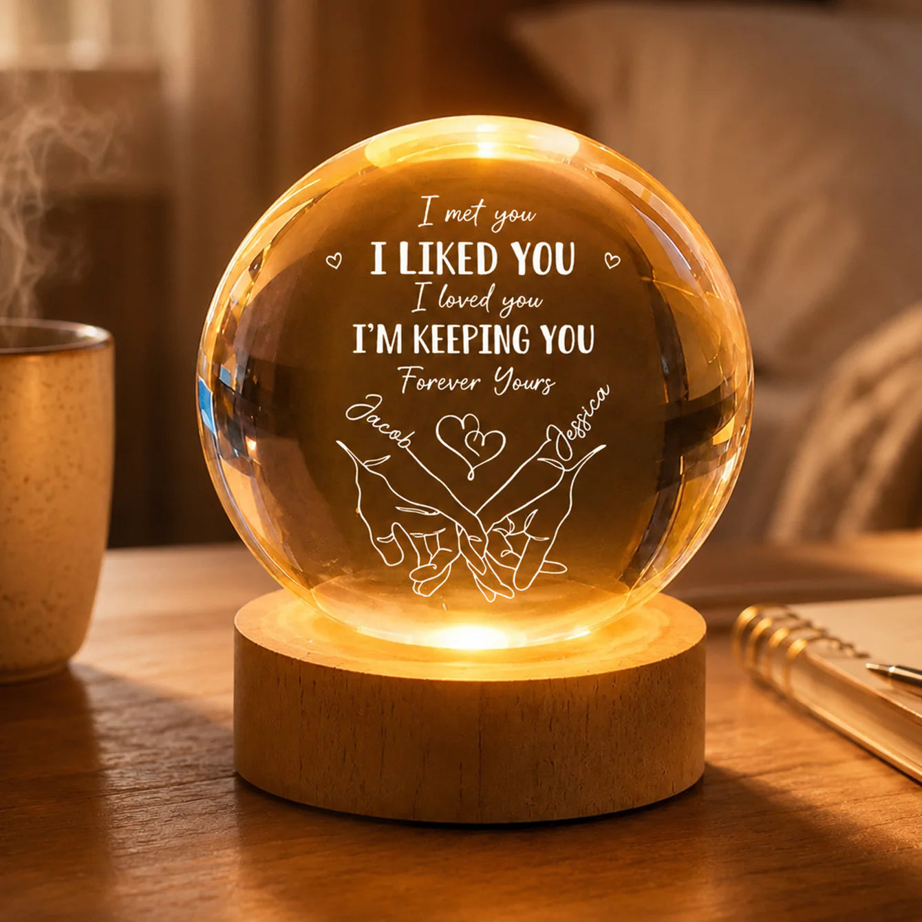 Personalized couples crystal ball night light engraved with I Met You I Liked You design for anniversary image 6