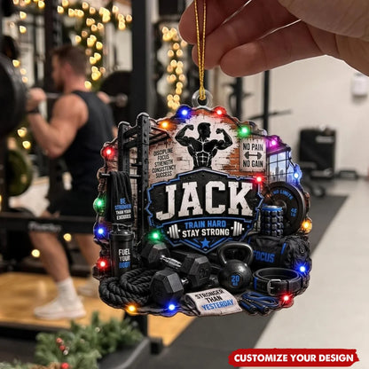 Train Hard Stay Strong Personalized Fitness Acrylic Ornament - Custom Christmas Gift for Gym Lovers