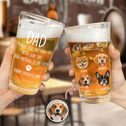 Dad We Woof You - Custom Dog Photo Beer Glass