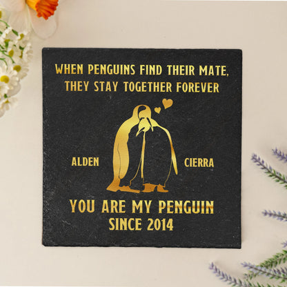 You Are My Penguin Personalized Stone Plaque - Custom Anniversary Gift for Couples