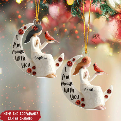 I Am Always With You - Personalized Memorial Acrylic Ornament for Family Christmas