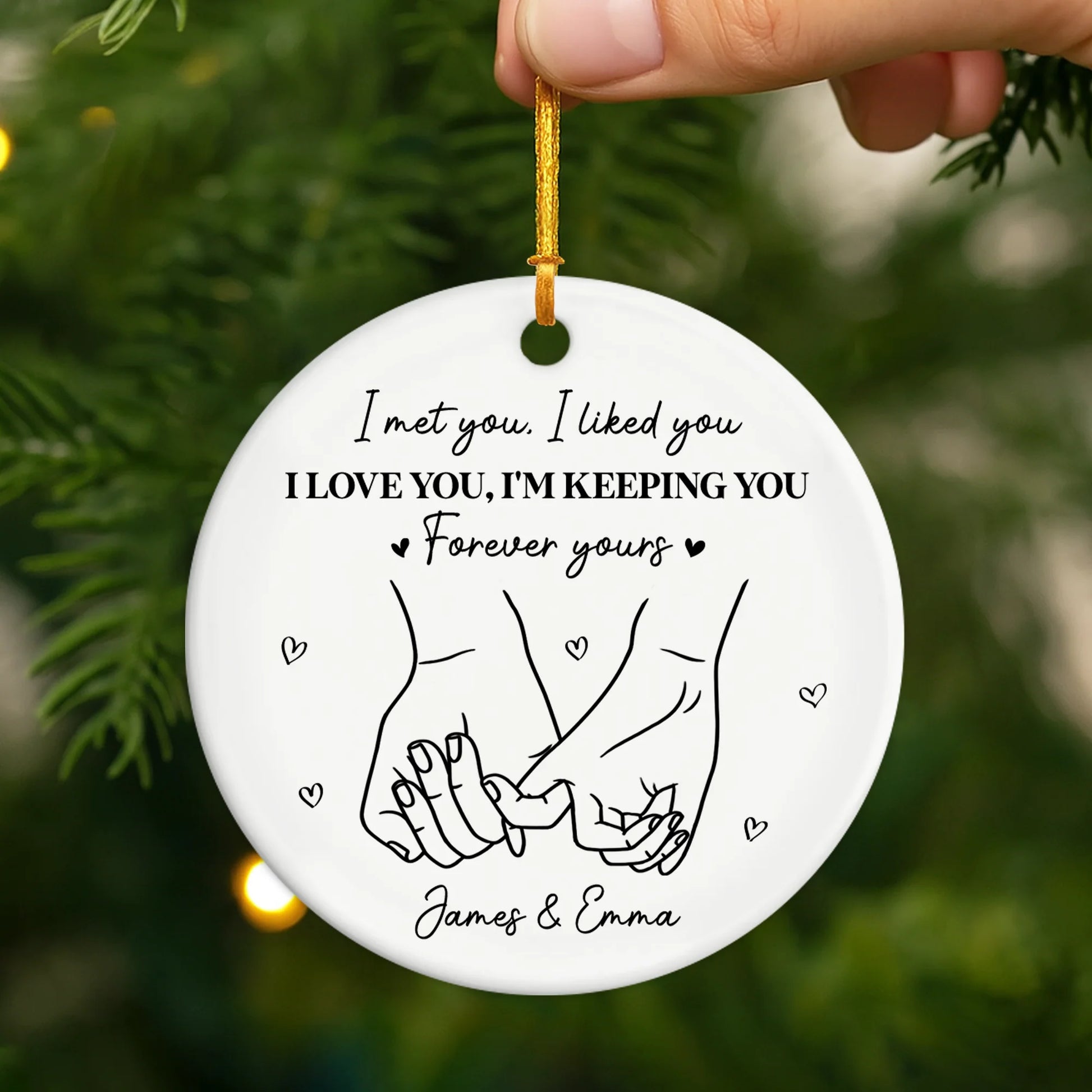 "I Met You I Liked You" Personalized Ceramic Ornament - Custom Keepsake for Couples