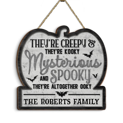 Creepy, Kooky, Mysterious, Spooky Custom Wood Sign - Custom Halloween Porch Decor for Family