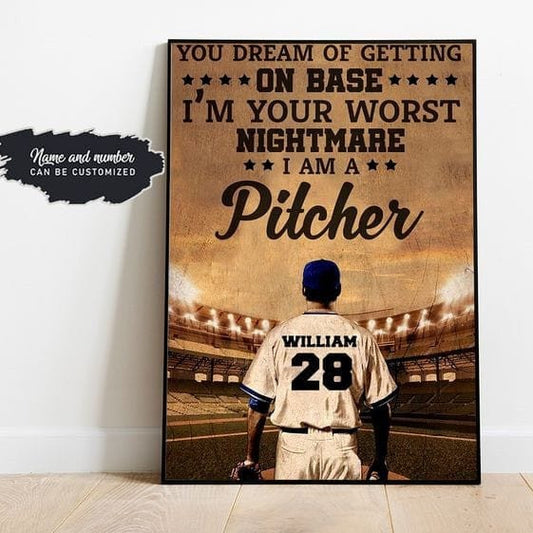 I'm Your Worst Nightmare - Personalized Baseball Pitcher Canvas / Poster