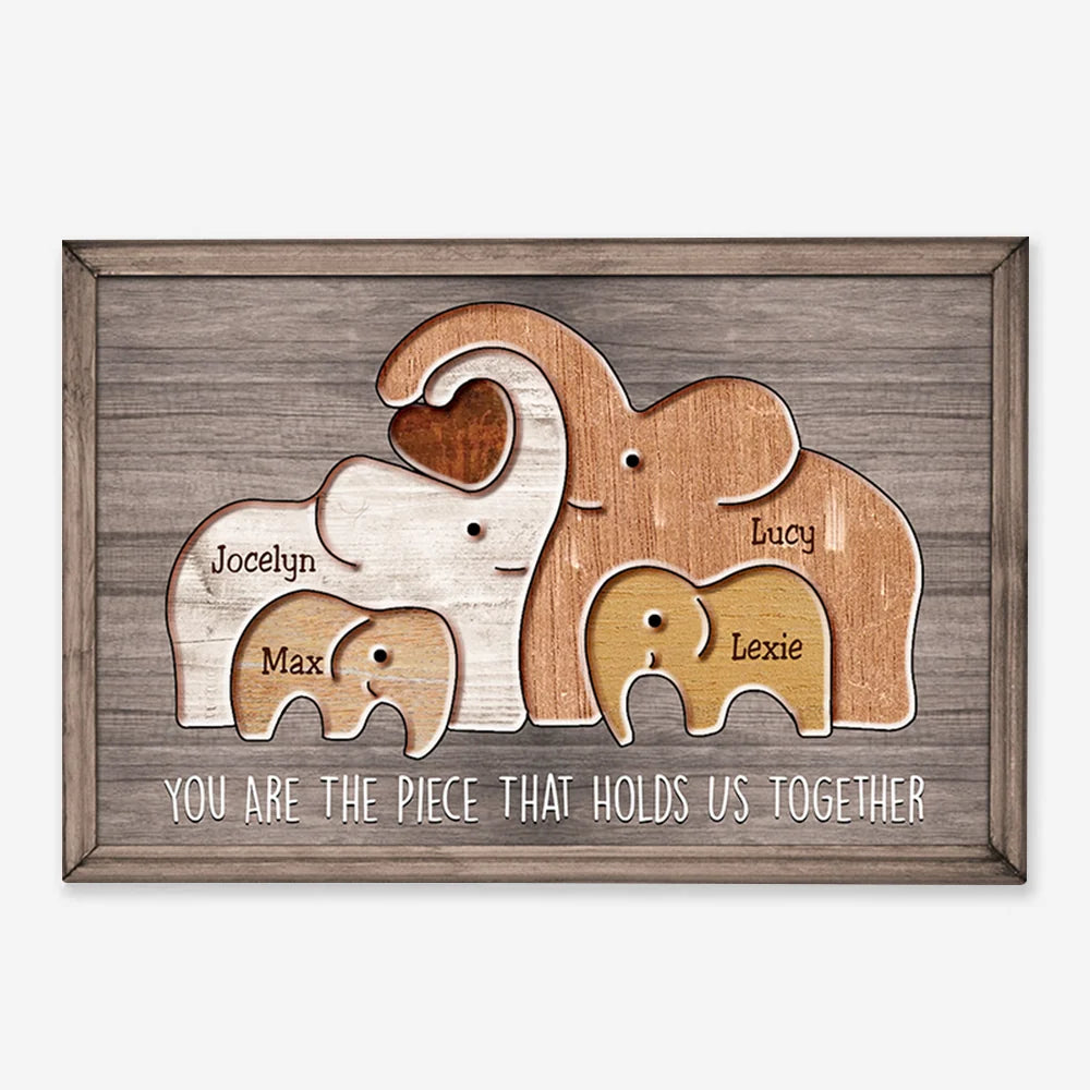 "You Are The Piece That Holds Us Together" Custom Elephant Canvas / Poster - Personalized Mom Gift From Kids