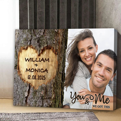 You & Me We Got This Personalized Couple Canvas / Poster - Custom Tree Carving Print for Anniversary