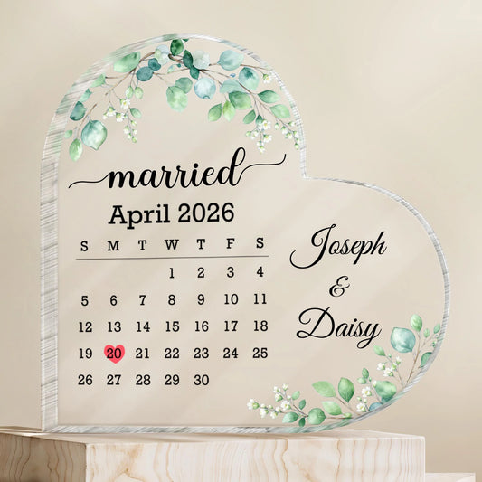 "Married" Custom Calendar Heart Acrylic Plaque for Couples - Personalized Wedding Gift