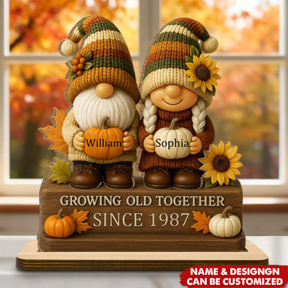 Growing Old Together Personalized Standing Wooden Plaque - Custom Fall Dwarf Couple Gift for Anniversary