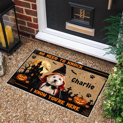 No Need To Knock We Know You're Here - Personalized Halloween Pet Doormat for Pet Lovers