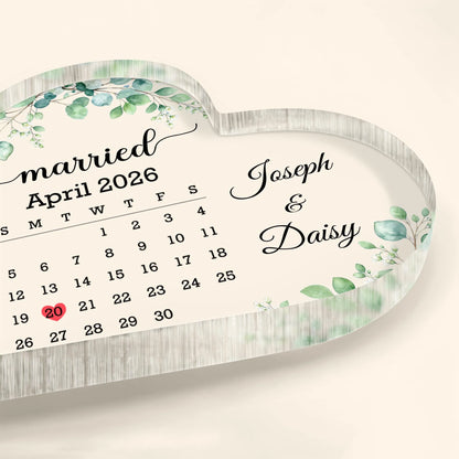 "Married" Custom Calendar Heart Acrylic Plaque for Couples - Personalized Wedding Gift