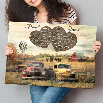"When I Say I Love You" Personalized Couple Canvas / Poster - Custom Farmhouse Truck Gift for Wife & Husband