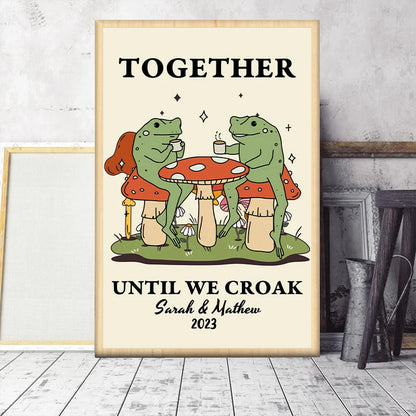"Together Until We Croak" Frog Print Personalized Couple Canvas / Poster - Custom Anniversary Keepsake