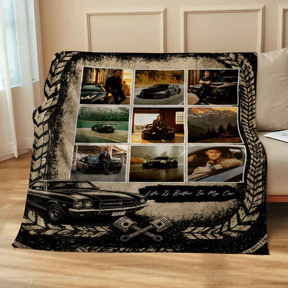 Life Is Better In My Car Personalized Car Photo Blanket - Car Lovers Racing Fans